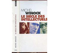 Le siècle des intellectuels