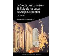 Le siècle des lumières - el siglo de las luces de alejo carpentier lecture: Littérature