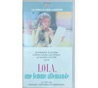 Le siecle des lumieres : lola, une femme allemande [VHS]