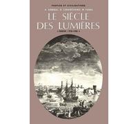 Le Siècle Des Lumières - Tome 1