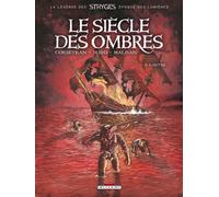 Le Siècle des ombres – Tome 2 : L'Antre – Delcourt