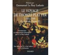 Emmanuel Le Roy Ladurie – Le Siècle des Platter, tome 2 – Broché