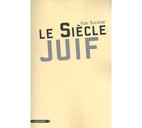 Le siècle juif
