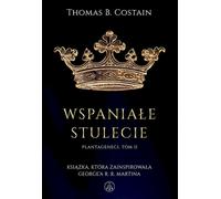Le siècle magnifique - Thomas B. Costain (Buch auf Polnisch)