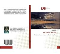 Le siècle obscur: Période entre les empires du Ghana et du Mali