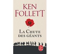 Le siècle, Tome 1 : La chute des géants