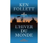 Le Siècle, Tome 2 : L'Hiver du monde