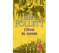 Le Siècle, Tome 2 : L'Hiver du monde