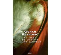 Le Siège de l'église Saint-Sauveur