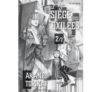 Le Siège des exilées - tome 2