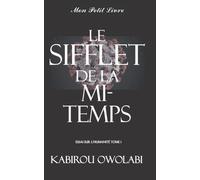 Le Sifflet De La Mi-Temps