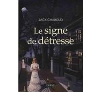 Le signe de détresse