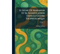 Le Signe de Maranon Et Sa Signification Dans Le Goitre Exophtalmique