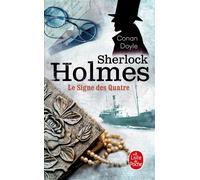 Le Signe des 4 - Sir Arthur Conan Doyle - Lgf - Poche - Livre