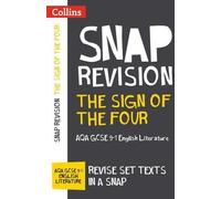 Le signe des quatre : Guide du texte de littérature anglaise AQA GCSE 9-1