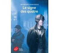 Le signe des quatre Sir Arthur Conan Doyle (Auteur), Laurent Beauvalet (Conception couverture ou illustration)