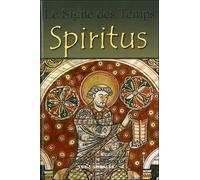 Le signe des temps T3 - Spiritus