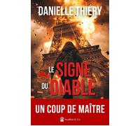 Le Signe du Diable - Danielle Thiéry - Avallon & Combe - broché - Roman