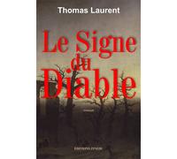 Le Signe du Diable - Laurent Thomas - Zinedi - broché - Roman