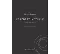 Le Signe et la touche