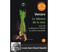 Le Silence de la mer et autres nouvelles: Livre audio 1 CD MP3 - Suivi d'un entretien avec François Bruller, fils de l'auteur