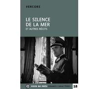 Le silence de la mer Et autres recits - Bruller Jean Vercors - Voir De Pres - broché - Nouvelles