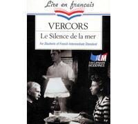 Le Silence De La Mer - For Students Of French Intermediate Standard