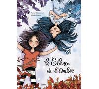Le Silence de l'ombre - Xavier Betaucourt - Jungle - cartonné - Bande dessinée jeunesse