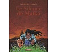 Le Silence de Malka Anne-Marie Ruiz (Traduction), Rubén Pellejero (Dessinateur), Jorge Zentner (Scénario)