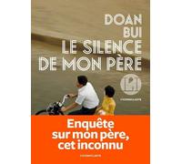 Le Silence de mon père - Doan Bui - Iconoclaste Eds De L' - broché - Roman
