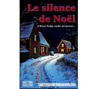 Le silence de Noël: L'hiver belge cache un secret...
