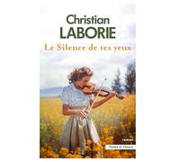 Le Silence de tes yeux