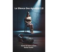 Le Silence des Agneaux 2.0: Dernière confession