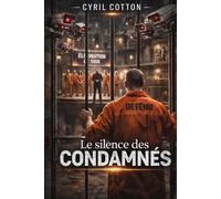 Le silence des condamnés