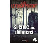 Le Silence des dolmens