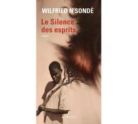 Le silence des esprits