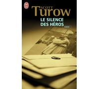 Le silence des héros - Scott Turow - J'ai Lu - Poche - Roman