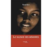 Le Silence Des Mémoires