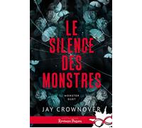 Le silence des monstres - Jay Crownover - Collection Infinity - ebook (ePub) - Roman