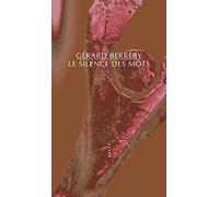 Le silence des mots