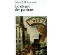 Le Silence Des Passions