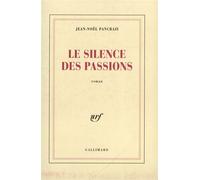 Jean-Noël Pancrazi – Le silence des passions – Roman – Broché