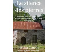 Le silence des pierres