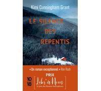 Le silence des repentis - Kimi Cunningham Grant - 10/18 - Poche - Roman