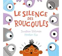 Le silence des roucoules - Jonathan Stutzman - Pere Fouettard Editions - cartonné - Album jeunesse