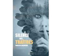 Le silence des traîtres Laferrière Vanessa (Auteur)
