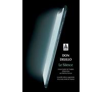 Le Silence - Don Delillo - Actes sud - Poche - Roman
