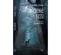 Le silence du césium - Teodosia Zariwna (Buch auf Polnisch)