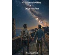 Le Silence du Chêne et le Chant du Pain