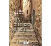 Le silence du ciel - André Darmon - Auteurs Du Monde - broché - Roman